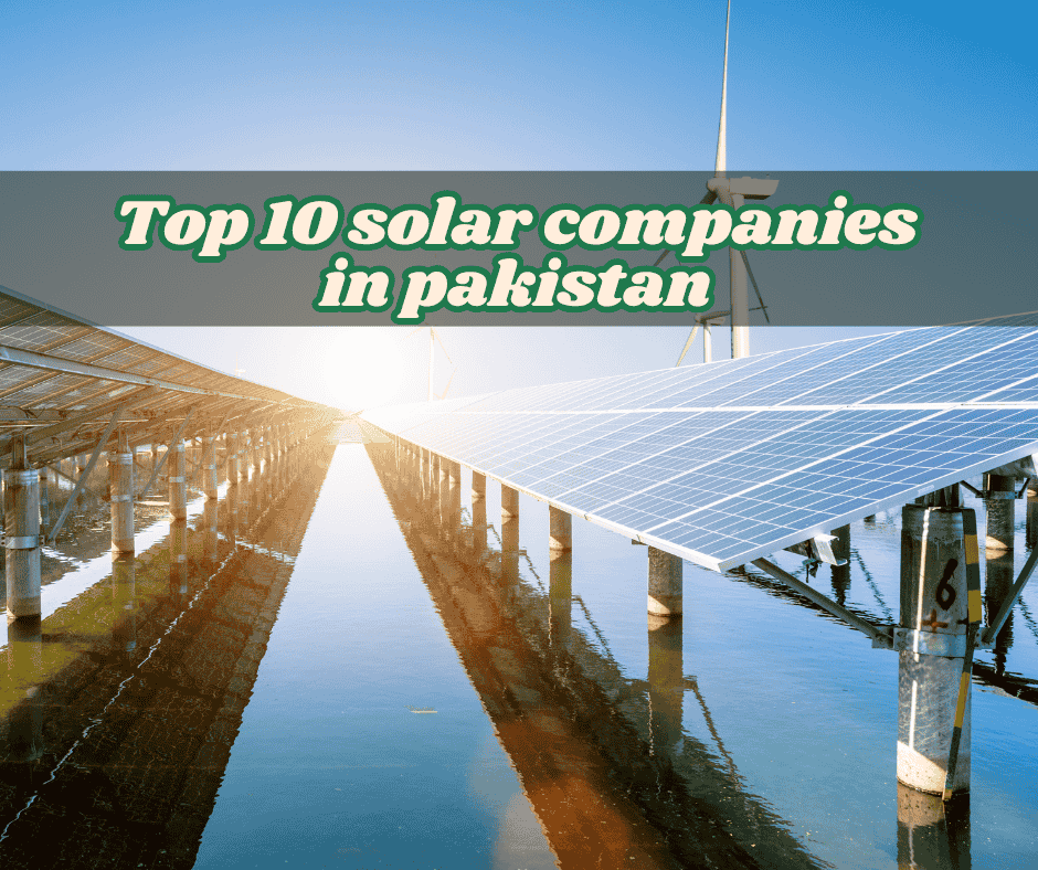 Top 10 solar companies in pakistan